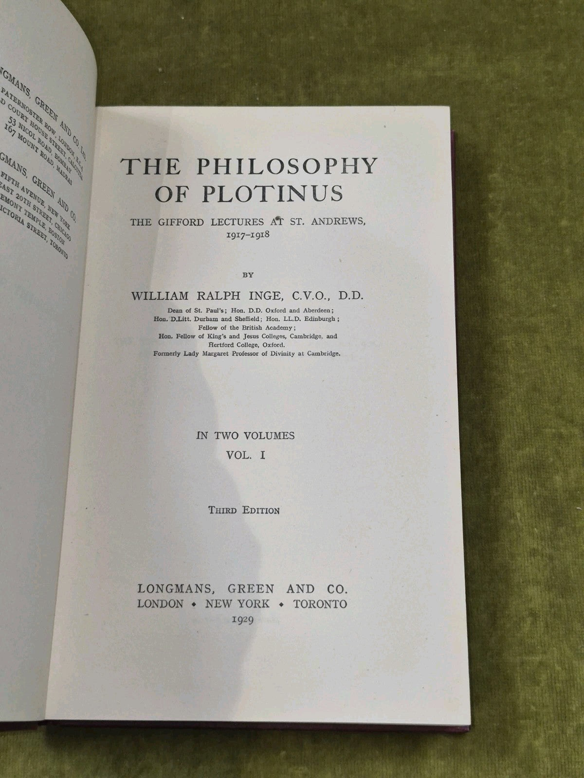 The Philosophy of Plotinus - William Ralph Inge Vols 1&2 , Longman's 3rd ed 19294