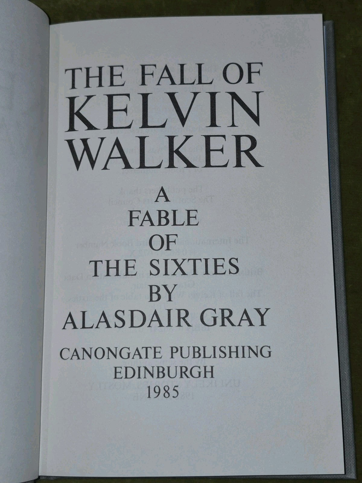 The Fall of Kelvin Walker, Alasdair Gray — 1st Edition7