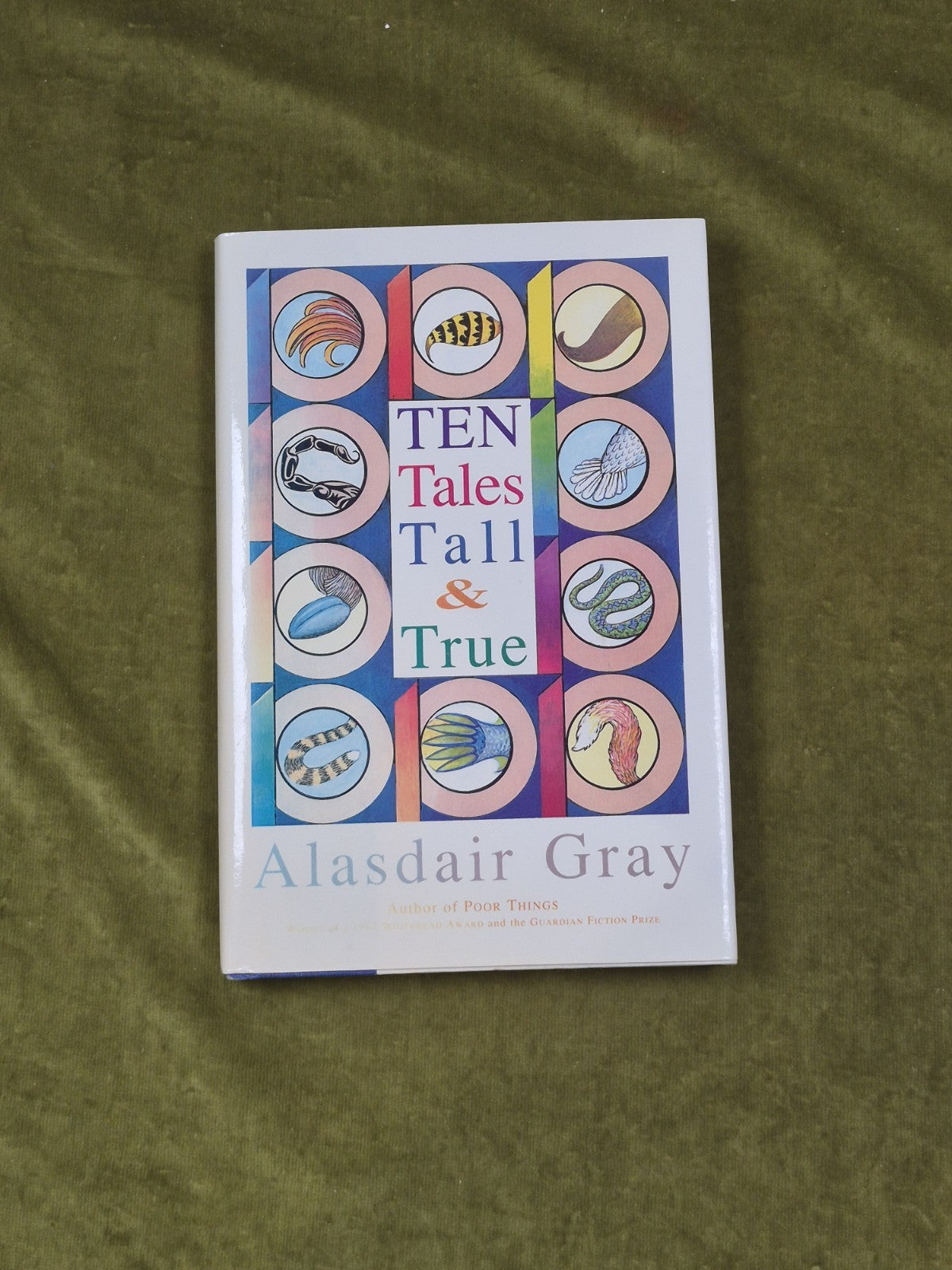 Ten Tales Tall and True Signed by Alasdair Gray - Bloomsbury 1st 1993 HB DJ0