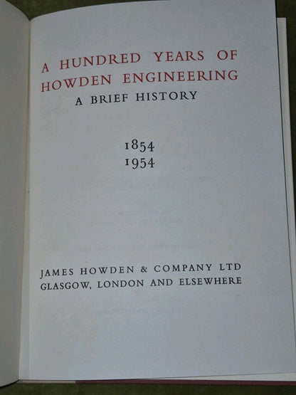 A Hundred years of Howden Engineering A Brief History 1854-1954 Glasgow3