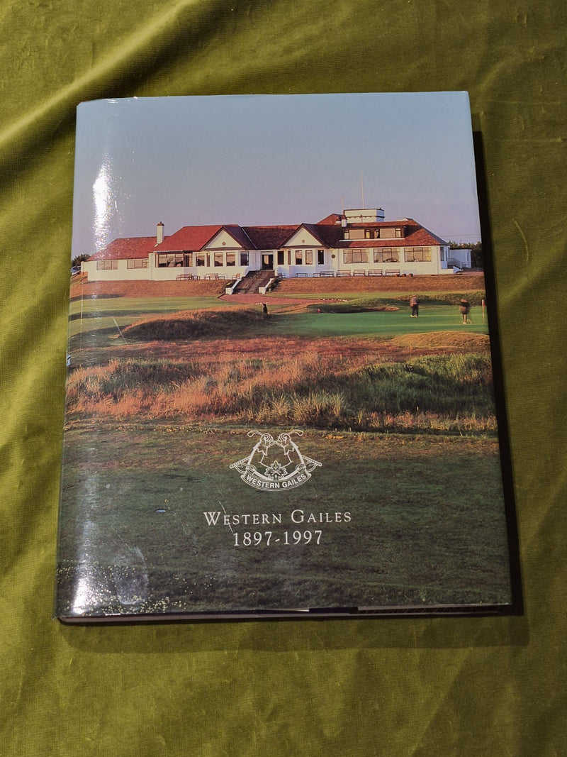 Western Gailes Golf Club 1897-1997 Centennial0