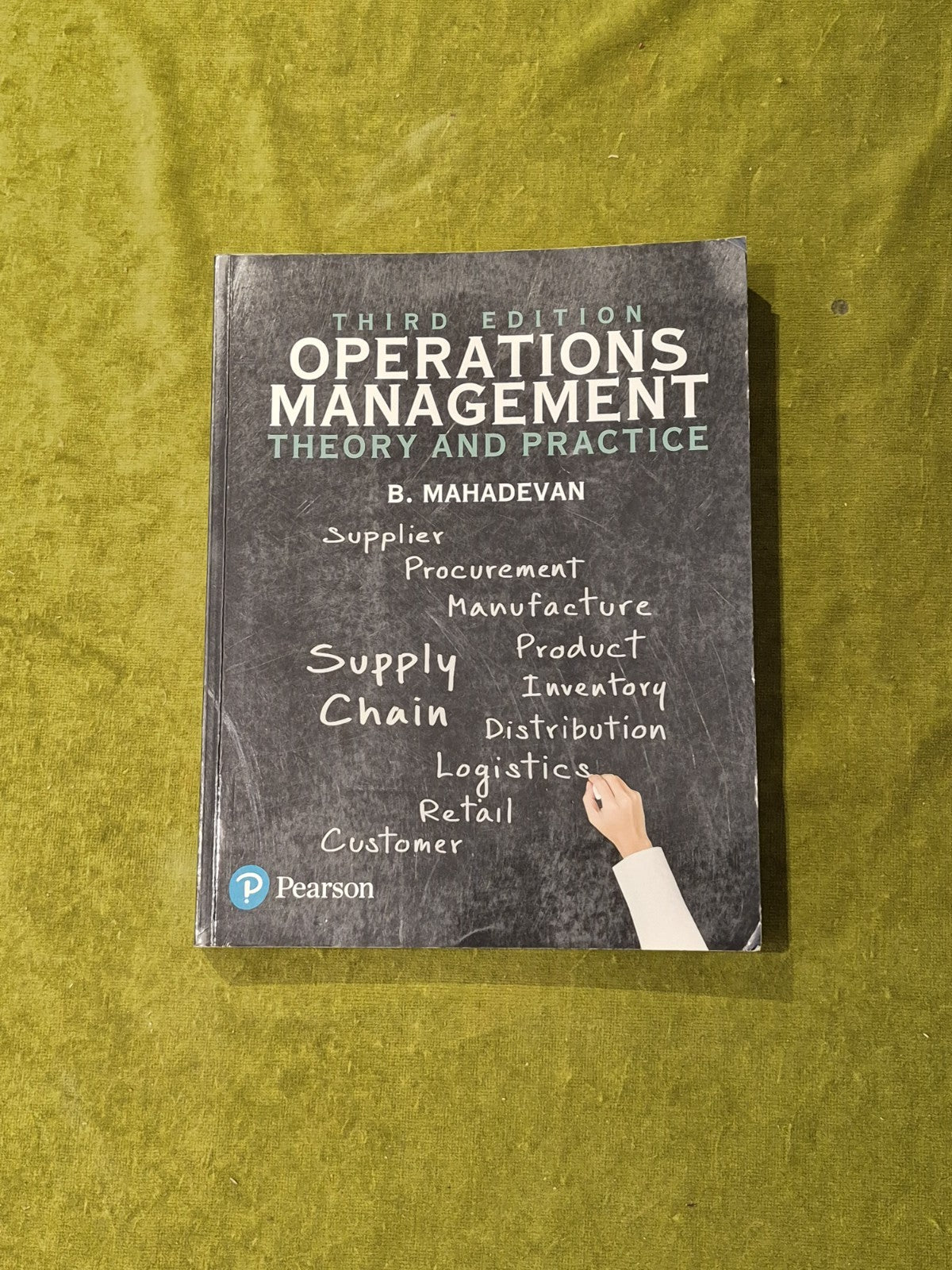 Operations Management Theory and Practice 3rd Edition - B Mahadevan - Pearson SC0