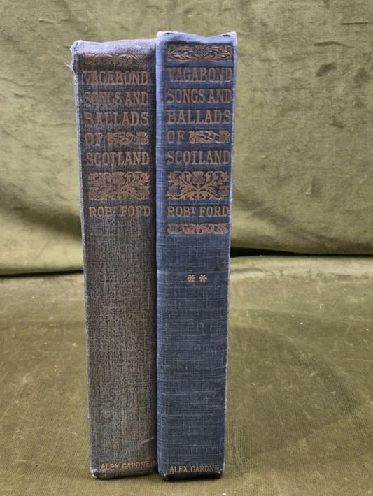 Vagabond Songs and Ballads of Scotland 1st & 2nd Series - Robert Ford , Gardner0