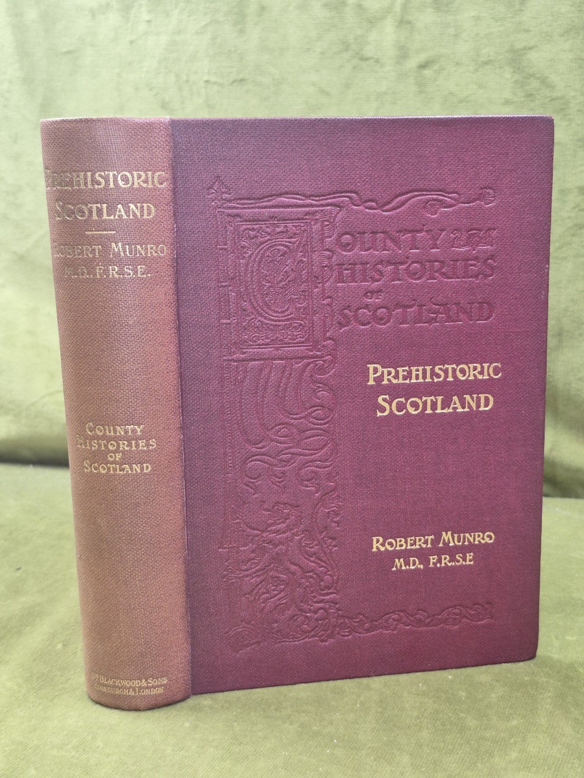 Prehistoric Scotland and its Place in European Civilisation 1899 Robert Munro0