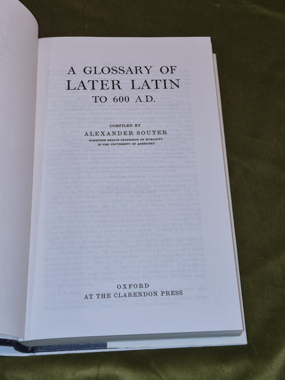 Glossary of Later Latin to 600 AD - Alexander Souter - Oxford Press - 1996 Hb/Dj4