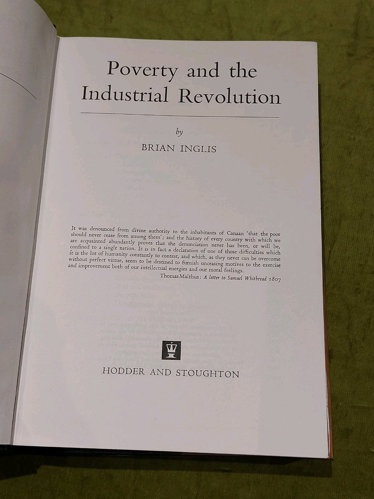 Poverty And the Industrial Revolution By Brian Inglis (1971) 1st Ed Hb Book3