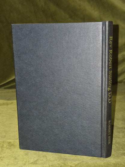 Rev Robert Stirling A Biography of the Inventor of the Heat Economiser Sier1