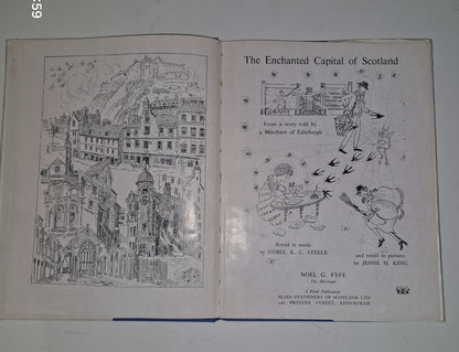THE ENCHANTED CAPITAL OF SCOTLAND JESSIE M KING ILLUSTRATED  1945 1st Edition.8