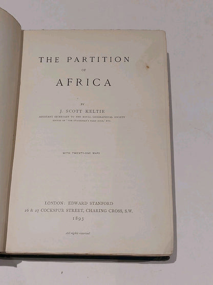 The Partition Of Africa By J. Scott Keltie (1893) 1st Edition Hb Book3