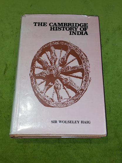 The Cambridge History Of India Vol. 3 By Wolseley Haig  (1987) Hb0