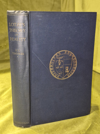 Lotze's Theory of Reality (1921) Thomas0