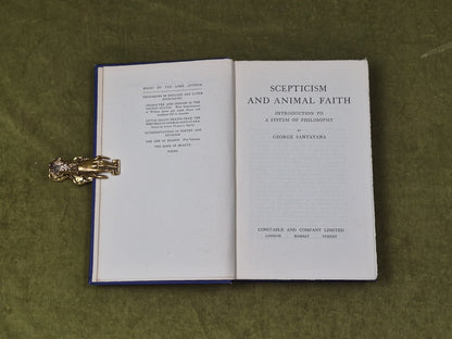 Scepticism and Animal Faith - George Santayana , Constable 1923 1st3
