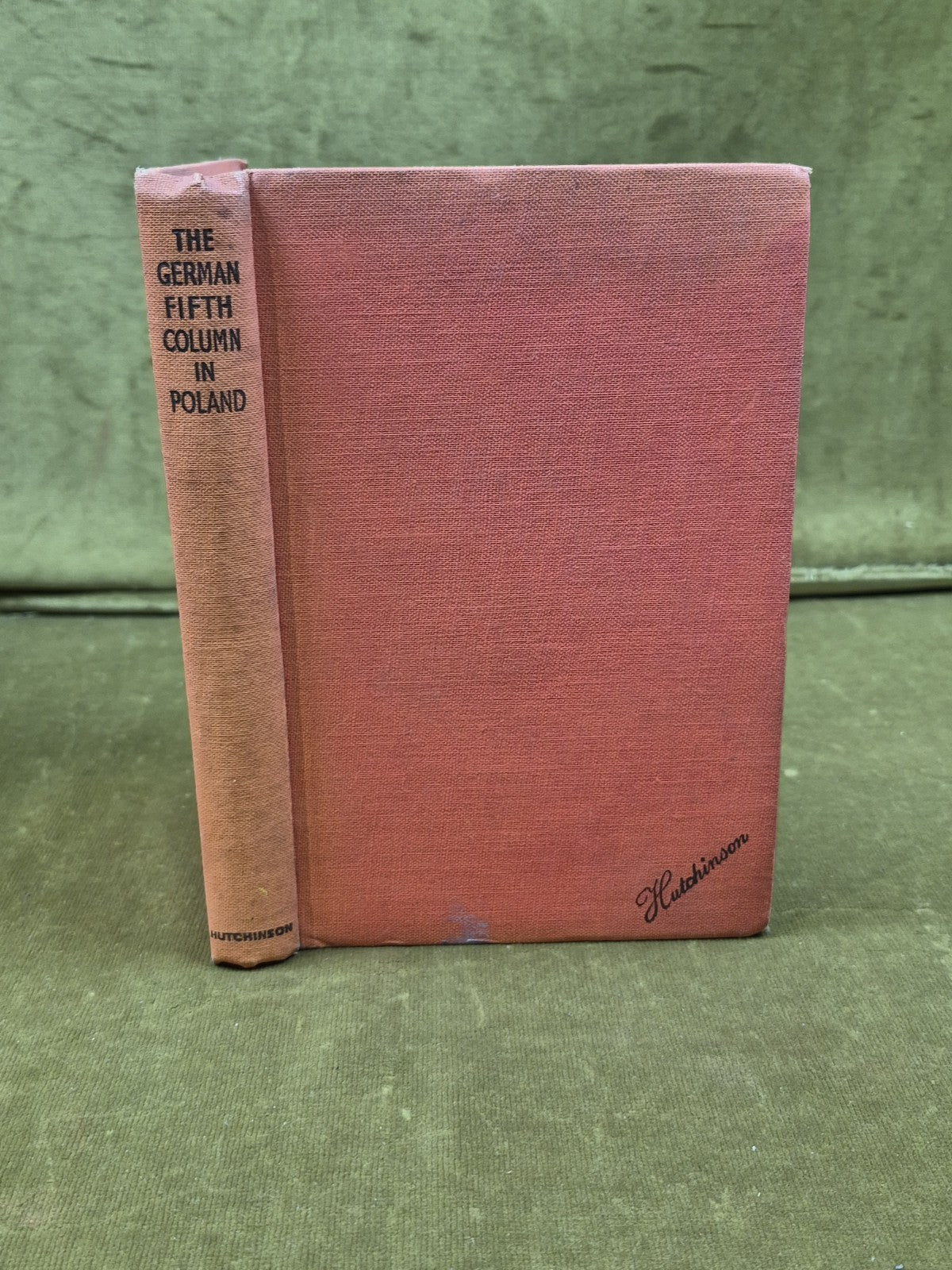 The German Fifth Column in Poland with 7 Illustrations - Hutchinson0