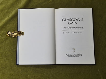 Glasgow's Gain the Anderston Story - Derek Dow, Michael Moss, Parthenon 1986 1st3