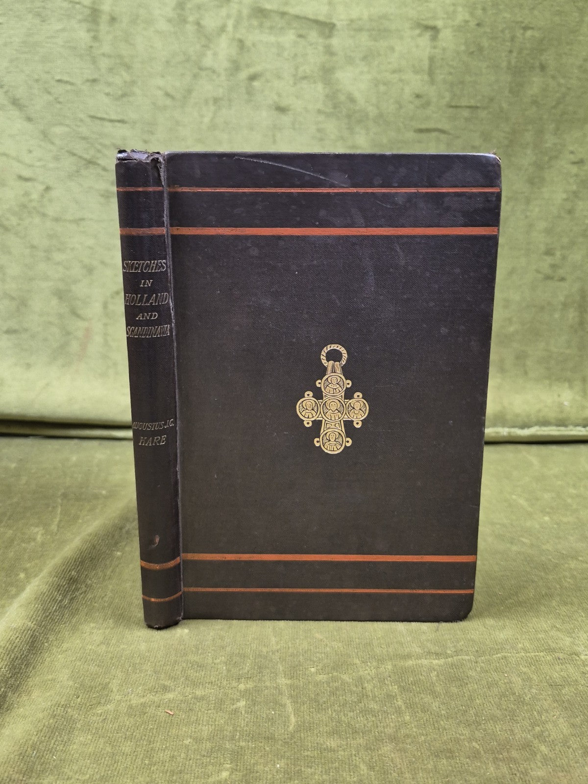 Sketches in Holland and Scandinavia - SIGNED by Augustus J C Hare 1884 1st Ed HB3