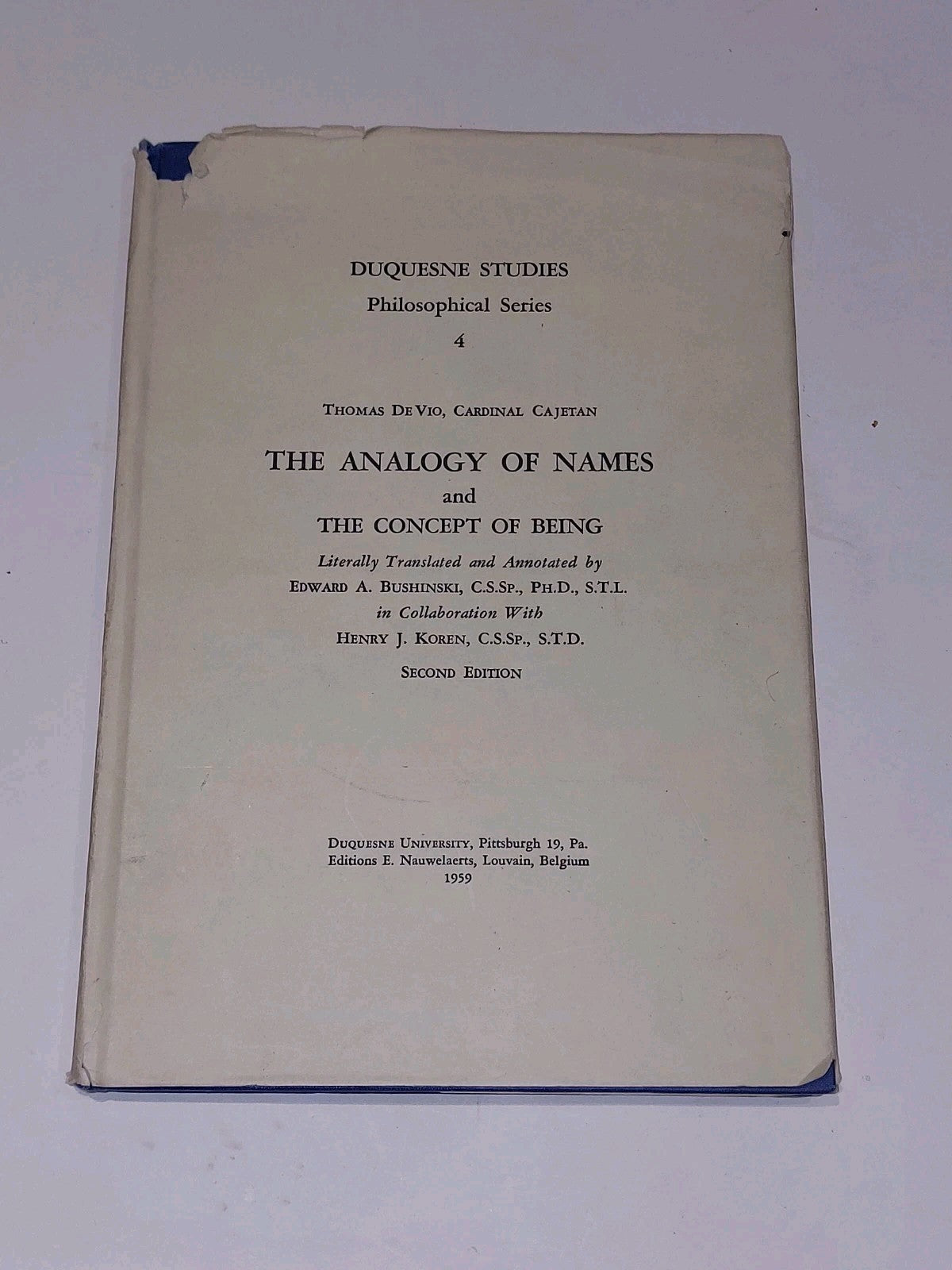 The Analogy of Names and The Concept of Being  Duquesne Studies (1959) Second Ed0