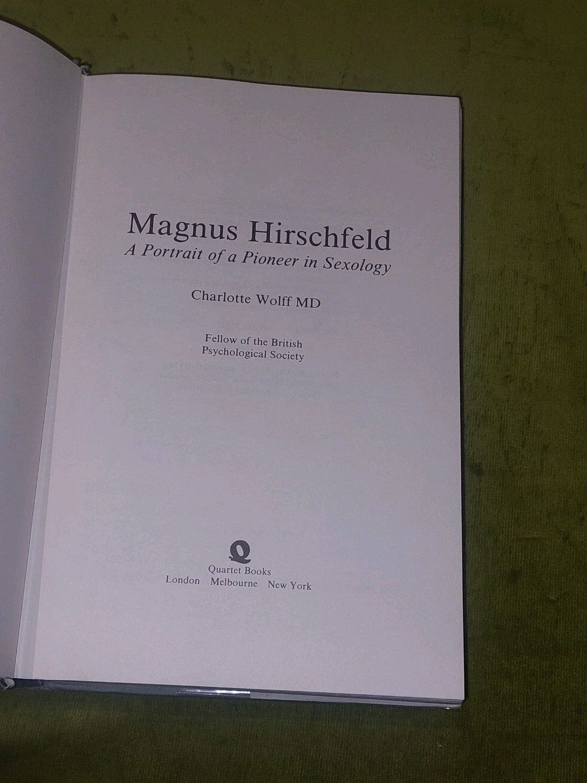 Magnus Hirschfeld : A Portrait of a Pioneer in Sexology  Charlotte Wolff 1986 3