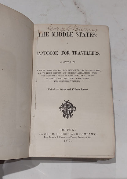 James Osgood. Osgood's Middle States: A Handbook For Travellers (1877) 2