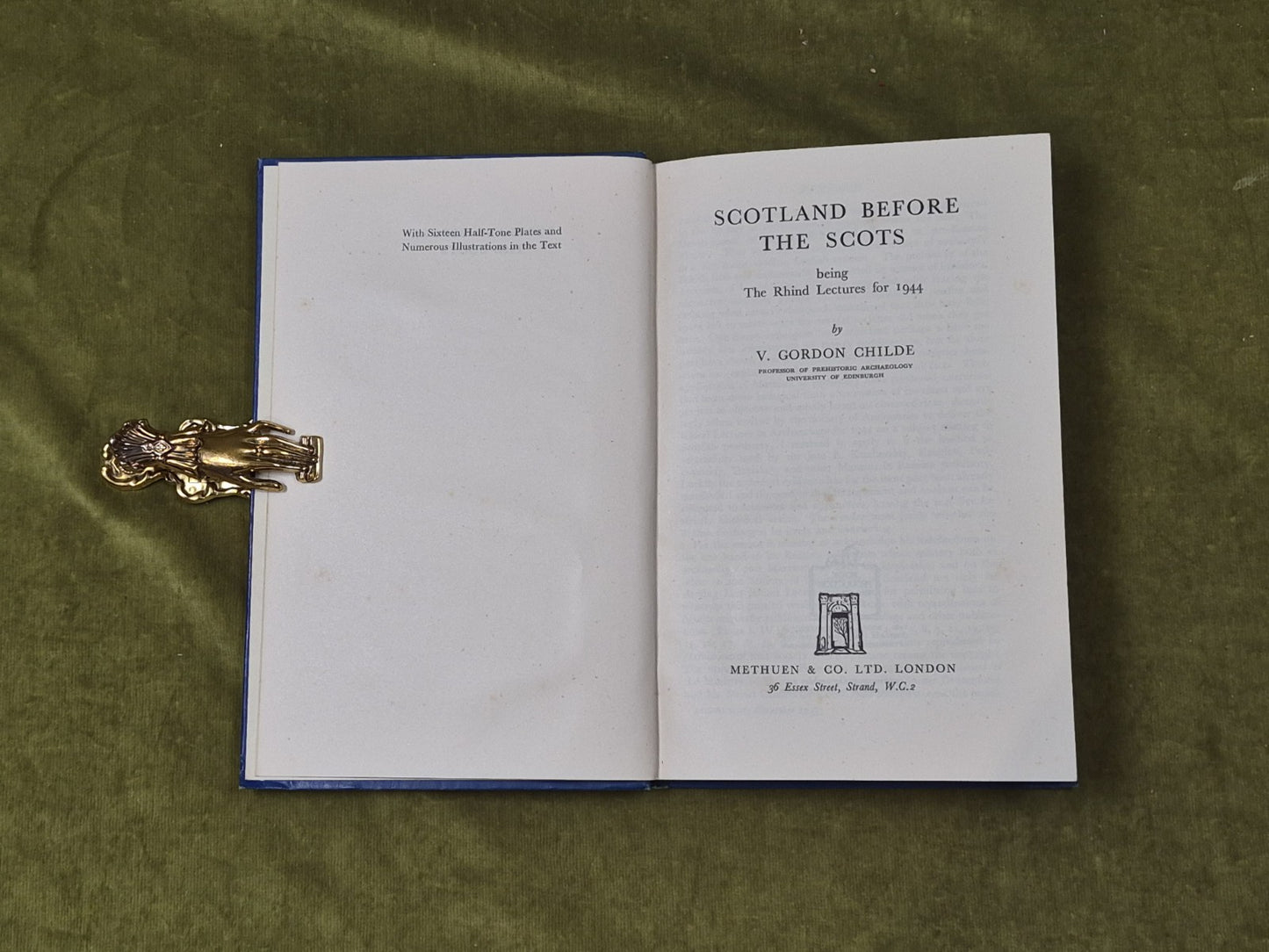 V Gordon Childe - Scotland Before the Scots - Methuen 1946 1st4