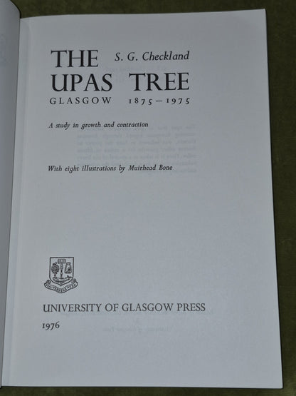 The Upas Tree Glasgow 1875-1975 S G Checkland PB4
