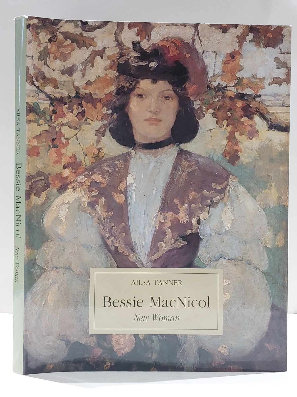 Bessie MacNicol: New Woman by Ailsa Tanner. (1998)0