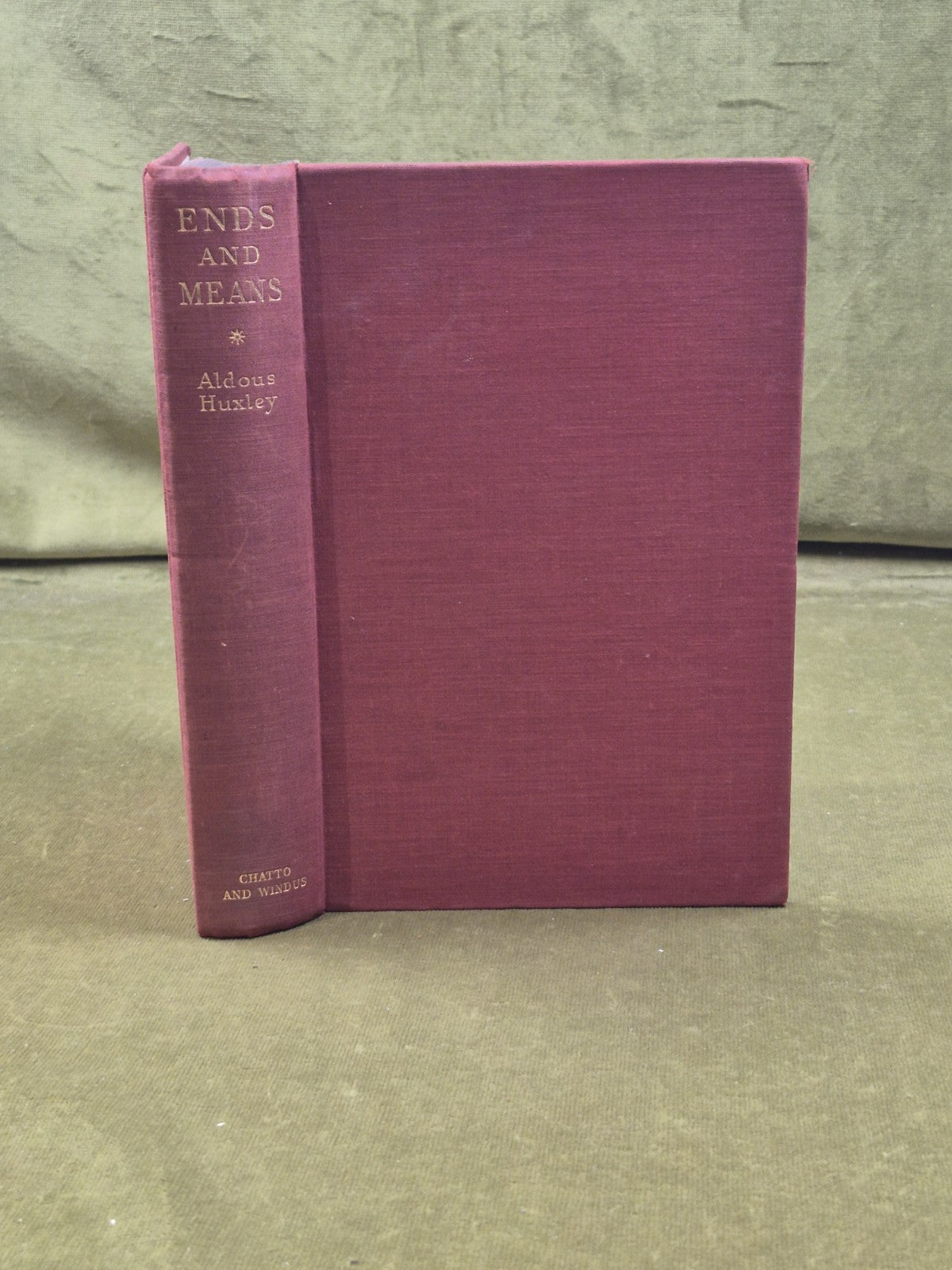 ENDS AND MEANS - Aldous Huxley Chatto & Windus 1937 First Ed, 1st Imp0