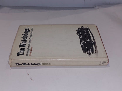 The Watchdogs: Philosophers by Paul Nizan  [Monthly Review] 1st Ed 1971  Hb 1