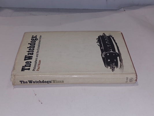 The Watchdogs: Philosophers by Paul Nizan  [Monthly Review] 1st Ed 1971  Hb 1