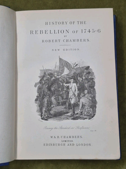 History of the Rebellion 1745-6 Robert Chambers Seventh Edition c. 18693