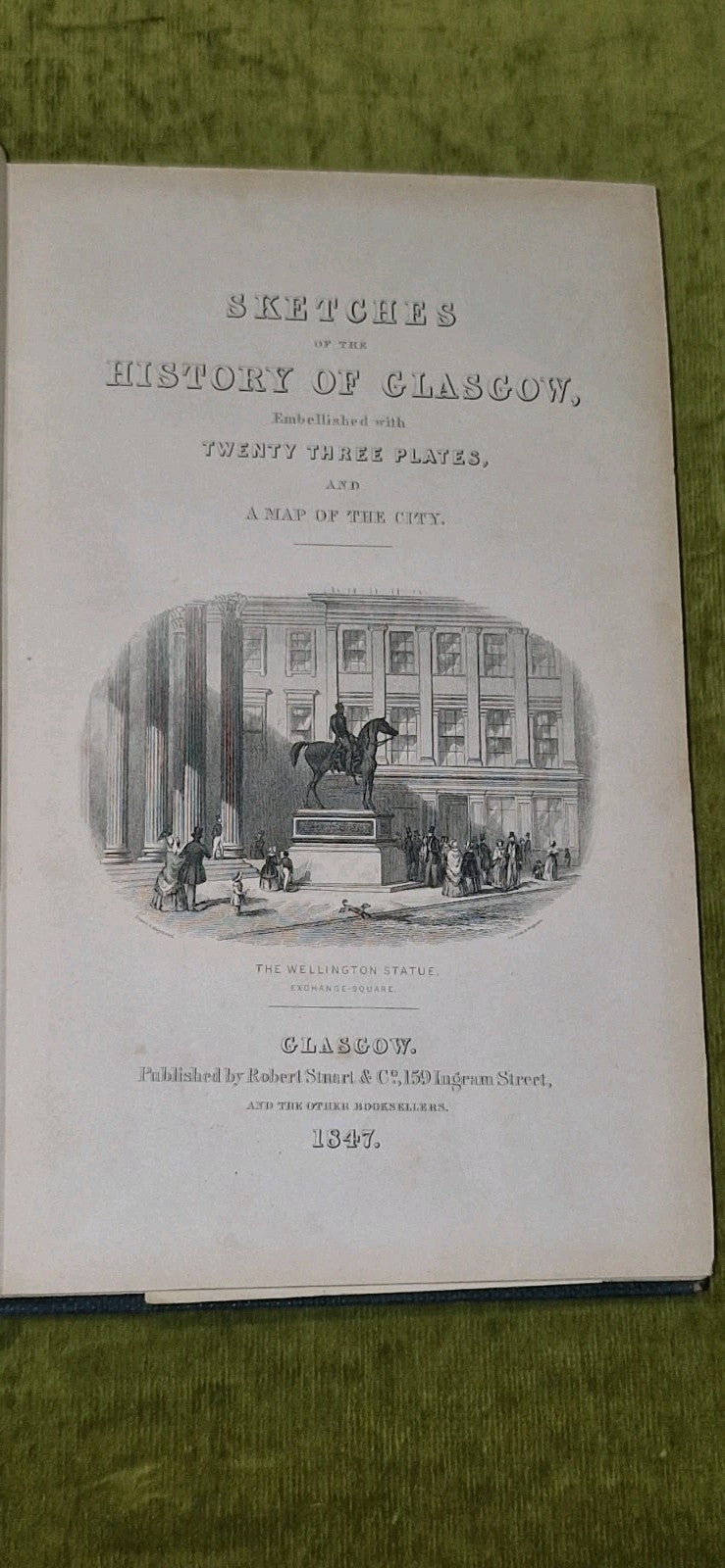 Sketches Of The History Of Glasgow By James Pagan 1847 - VGC 6
