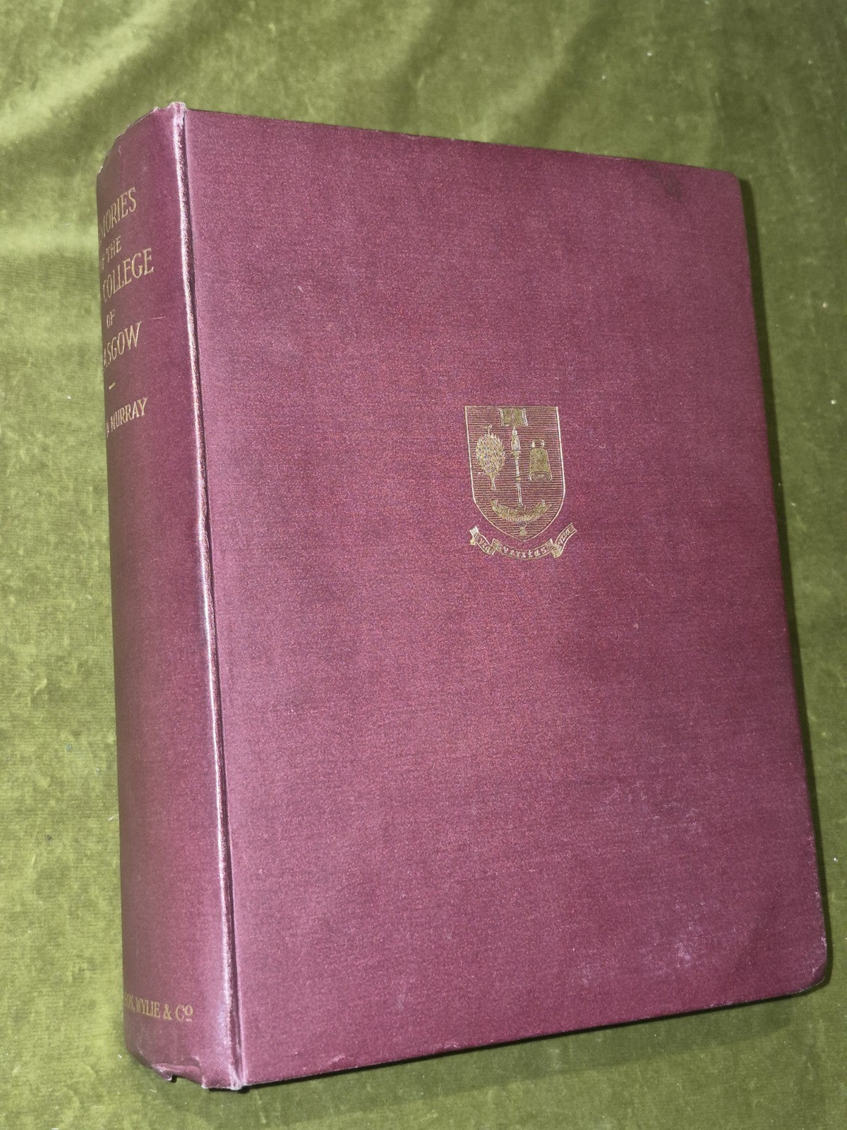 Memories of The Old College of Glasgow History David Murray 19273