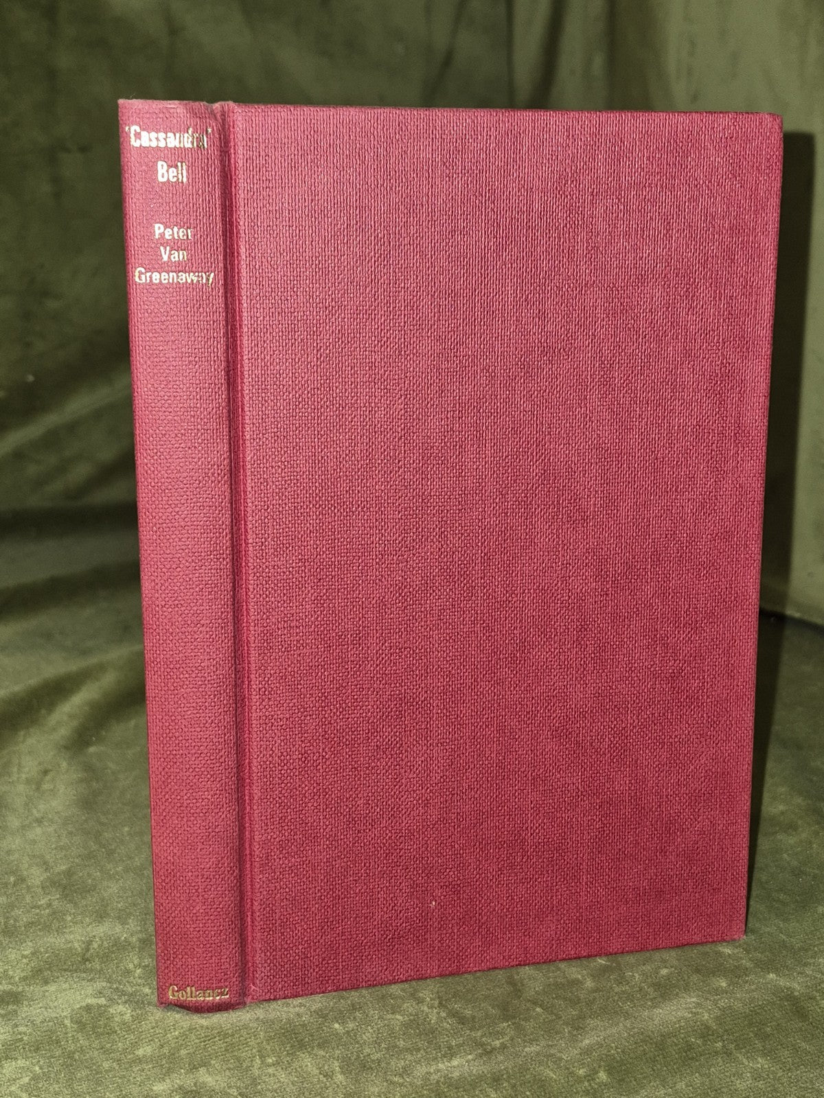 Cassandra Bell Peter Van Greenaway Victor Gollancz 1981 First Edition HB DJ2