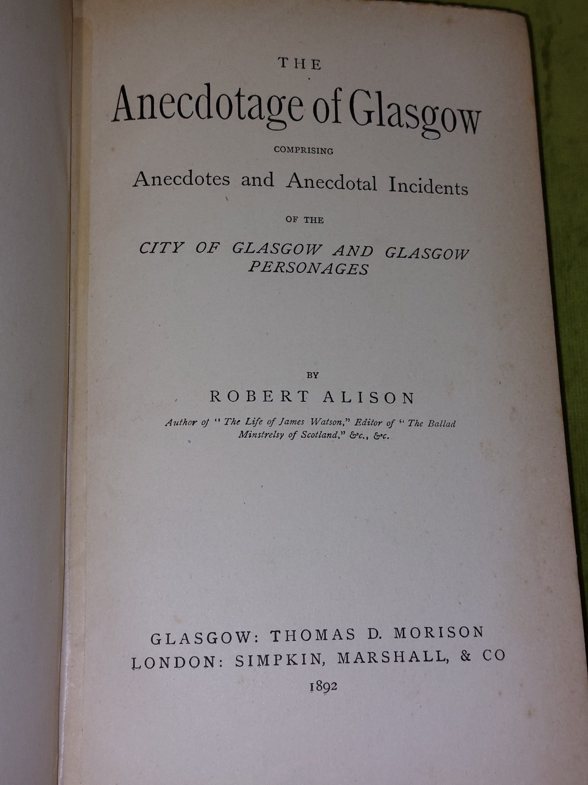 The Anecdotage Of Glasgow (1892) Robert Alison4
