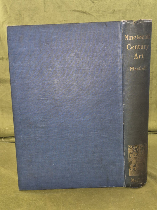 Nineteenth Century Art Maccoll,James Maclehose and Sons 1902 Glasgow Muirhead1