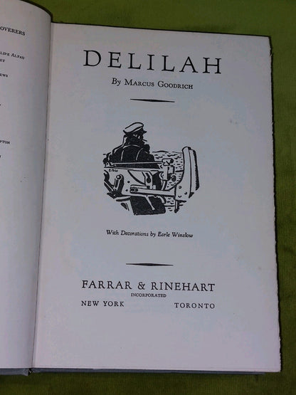 Delilah a Novel by Marcus Goodrich 1941 First Edition3