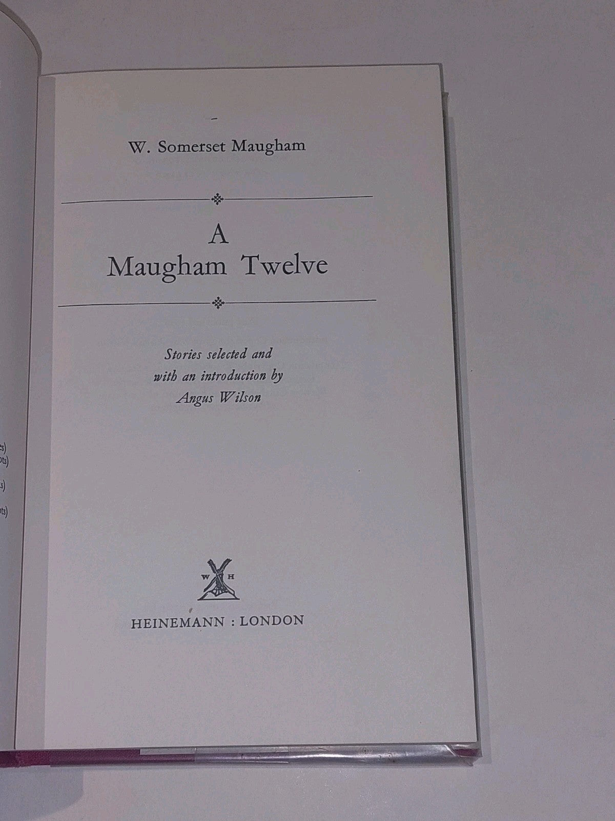 A Maugham Twelve 12 Somerset Angus Wilson 1966 Hardback Book3