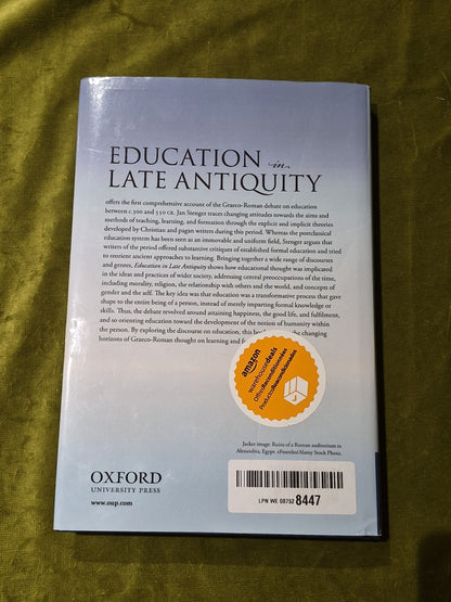 Education in Late Antiquity - Jan R Stenger1
