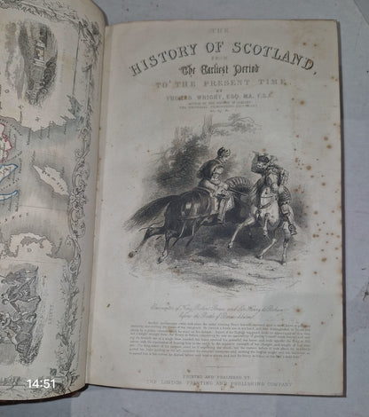 History of Scotland By Thomas Wright Vol I&II London Printing & Publishing Co.8
