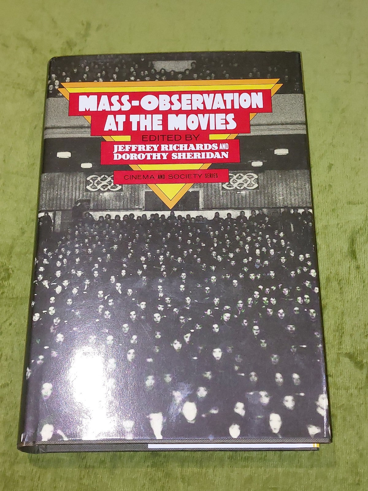 Mass Observation at the Movies (1987) J Richards & D Sheridan Hb Book0