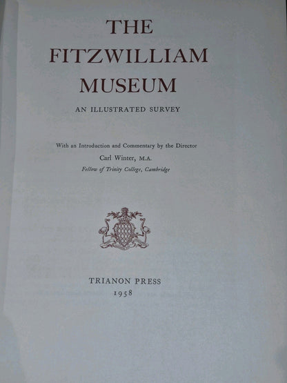 The Fitzwilliam Museum: An Illustrated Survey 1958-1st Ltd 171/1526, Carl Winter7