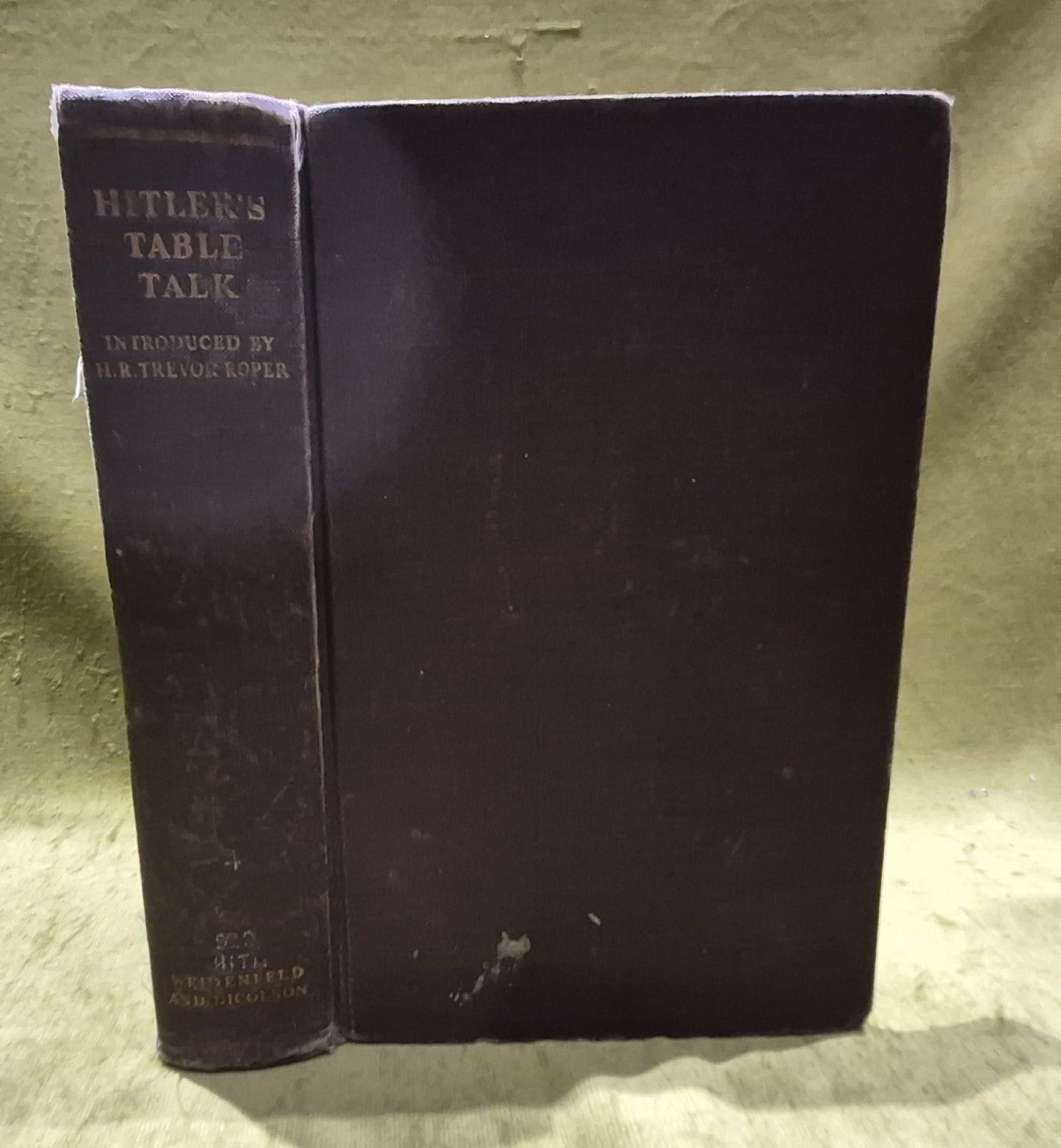 Hitler's Table Talk by Weidenfeld & Nicolson - 1st Edition, 19530