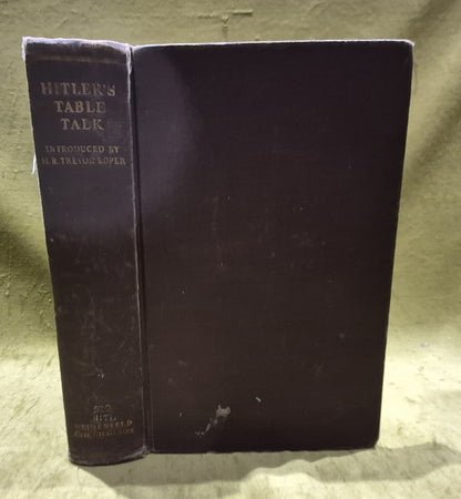 Hitler's Table Talk by Weidenfeld & Nicolson - 1st Edition, 19530