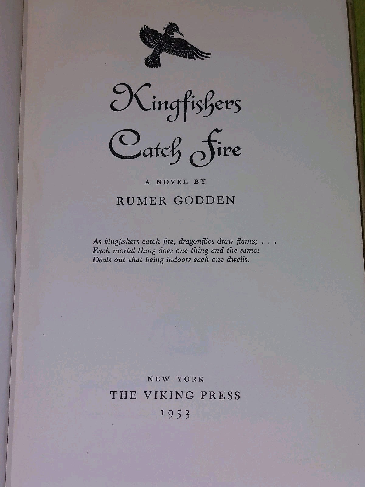 Kingfishers Catch Fire Godden (1953) Viking Press6