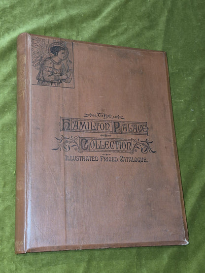 The Hamilton Palace Collection: Illustrated Priced Catalogue (1882)1