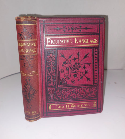 Figurative Language By Leo H. Grindon (1879) Antiquarian Book0
