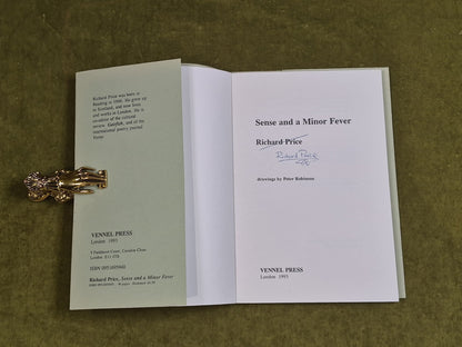 Sense and a minor fever - SIGNED by Richard Price , Vennel 1993 , Peter Robinson2