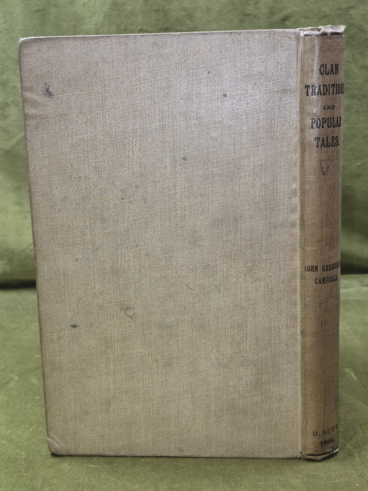Waifs and Strays of Celtic Tradition Argyllshire Series V: Clan Traditions 18951