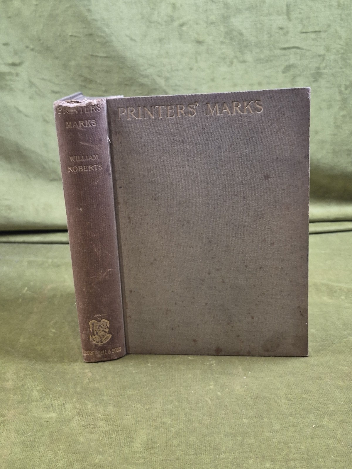 Printers Marks A Chapter in the History of Typography - William Roberts 1893 1st0