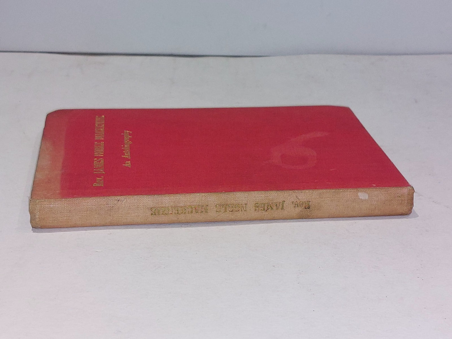 Rev. James Noble MacKenzie : An Autobiography - The Mission To Lepers Hb 1