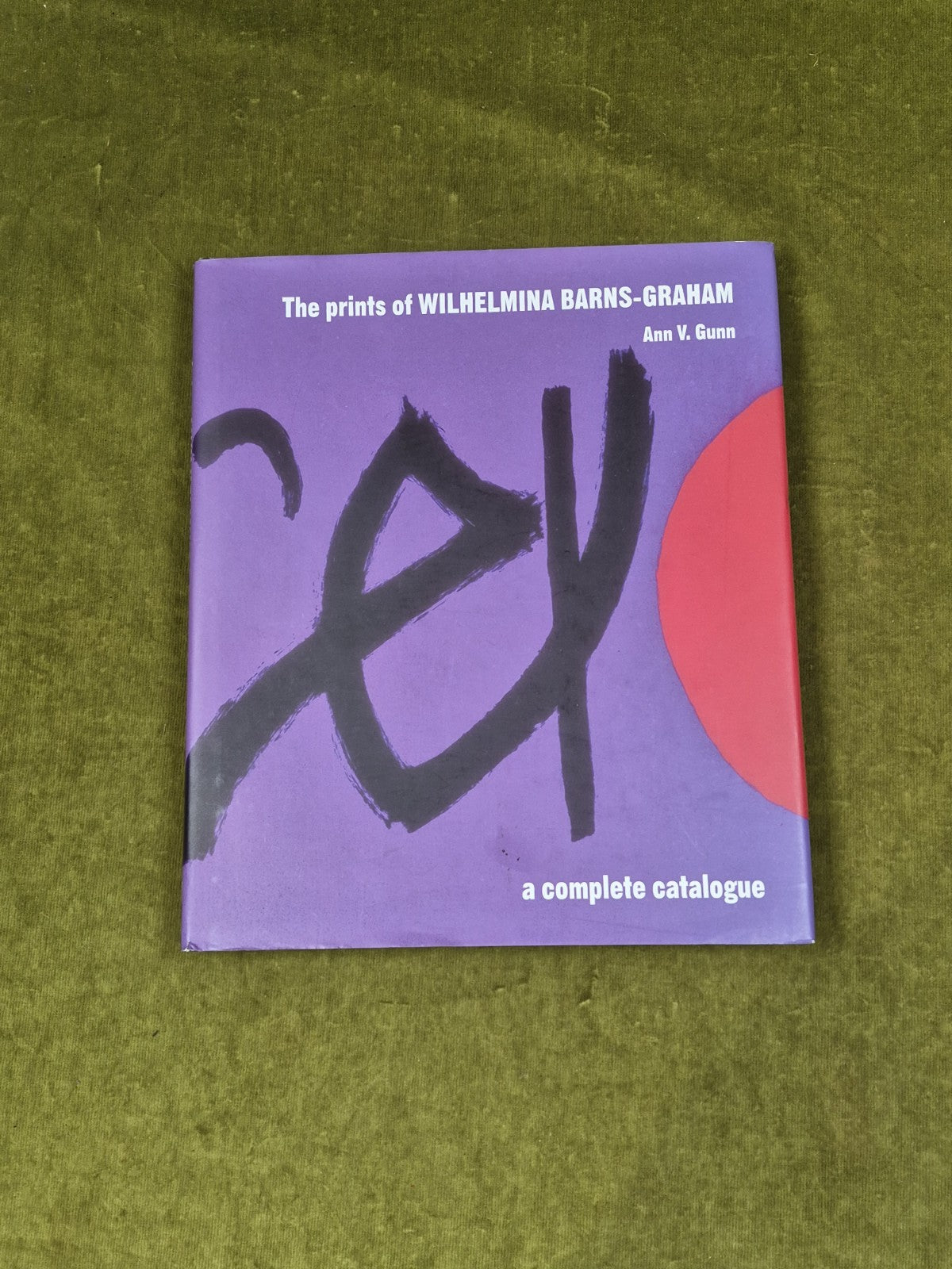 The Prints of Wilhelmina Barns-Graham by Ann V. Gunn , 2007 Lund Humphries0